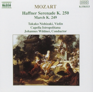 Takako Nishizaki, Capella Istropolitana, Johannes Wildner: Mozart: Haffner Serenade, K. 250 / March, K. 249 - CD