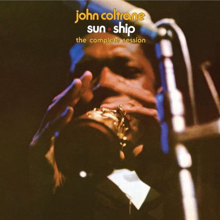 John Coltrane: Sun Ship: The Complete Session - CD