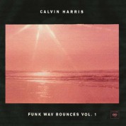 Calvin Harris: Funk Wav Bounces Vol. 1 - Plak