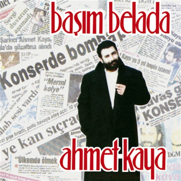 Ahmet Kaya: Başım Belada - CD Foto #1