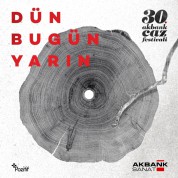 Çeşitli Sanatçılar: Akbank Caz Festivali: Dün / Bugün / Yarın - Plak