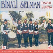 Binali Selman: Davul Zurna - CD