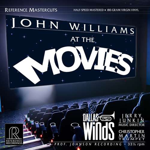 Jerry Junkin, Christopher Martin, Dallas Winds Orchestra - John Williams At The Movies (Half-Speed Master)
