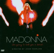 Madonna: I Am Going To Tell You A Secret - CD