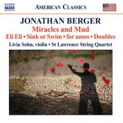 St. Lawrence String Quartet: Berger: Miracles and Mud / Sink or Swim / Doubles / for Amos - CD