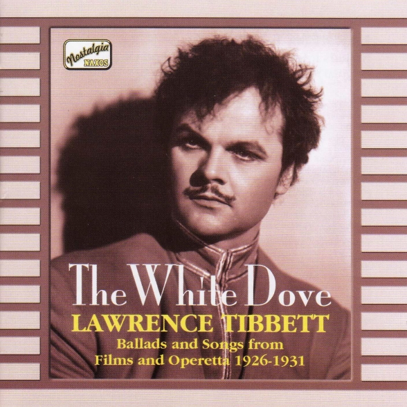 Tibbett, Lawrence: The White Dove (1926-1931) - CD Foto #1