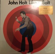 John Holt: Like A Bolt (Coloured Vinyl) - Plak