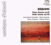Bruno Pasqiuer, Regis Pasquier, Jean-Claude Pennetier: Brahms: Piano Quartet No.1 Op.25, Violin Sonata Op. 108 - CD