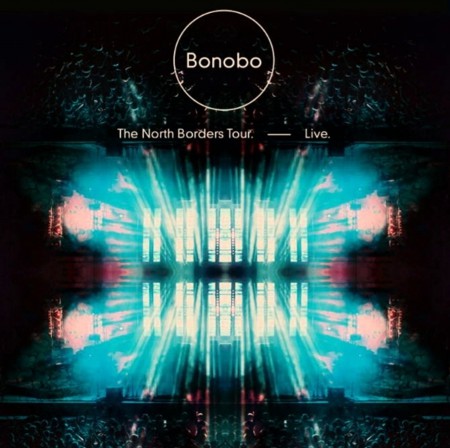 Bonobo: The North Borders Tour: Live - CD
