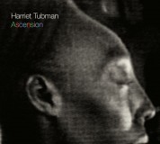 Harriet Tubman: Ascension - CD
