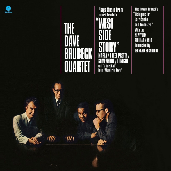 Dave Brubeck Quartet - Plays Music From "West Side Story" And Other Works