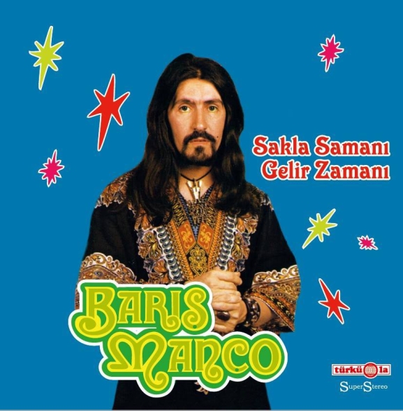 Barış Manço - Sakla Samanı Gelir Zamanı