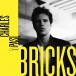 Bricks - CD