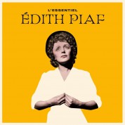 Édith Piaf: L'essentiel - Plak
