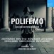 Bononcini: Polifemo - CD