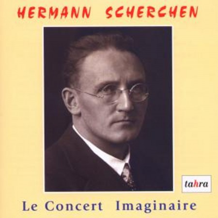 Hermann Scherchen: Le Concert Imaginaire - CD