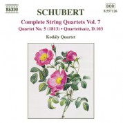 Kodály Quartet: Schubert: String Quartets (Complete), Vol. 7 - CD