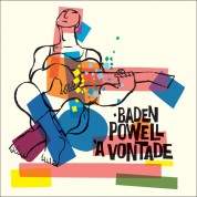 Baden Powell: A Vontade + Swings With Jimmy Pratt - CD