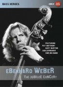 Eberhard Weber: The Jubilee Concert - DVD