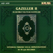 Çeşitli Sanatçılar: Gazeller 2 - 78 Devirli Taş Plak Kayıtları - CD