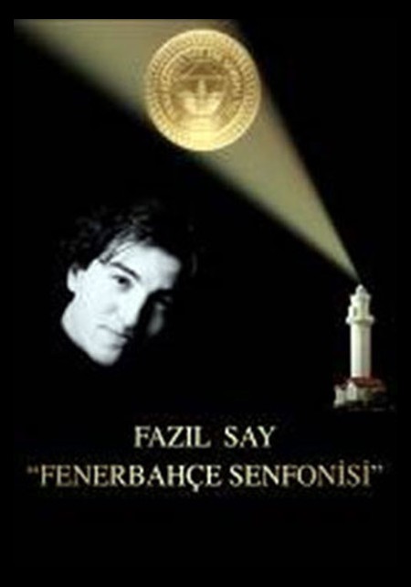 Fazıl Say: Fenerbahçe Senfonisi - DVD