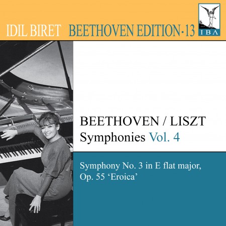 İdil Biret: Beethoven, L. Van: Symphonies (Arr. F. Liszt for Piano), Vol. 4 (Biret) - No. 3, - CD