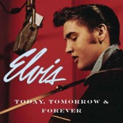 Elvis Presley: Today, Tomorrow & Forever - CD