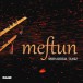 Meftun - CD