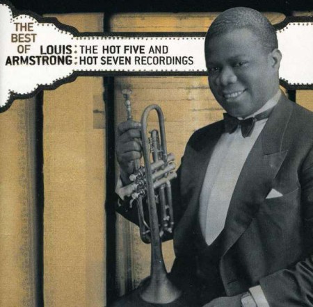 Louis Armstrong: Best Of The Hot 5'S & 7'S - CD