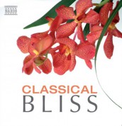 Çeşitli Sanatçılar: Classical Bliss - CD