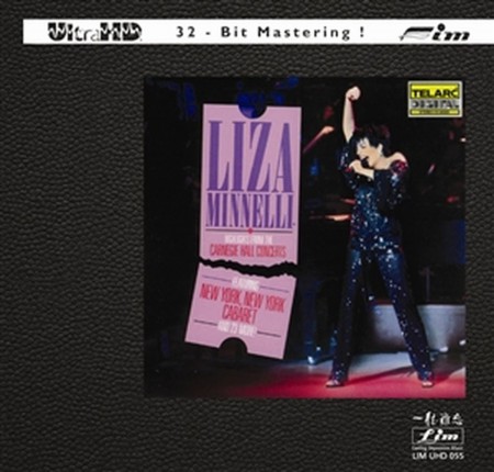 Liza Minnelli: Highlights From The Carnegie Hall Concerts - CD & HDCD