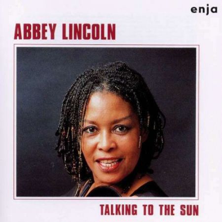 Abbey Lincoln: Talking to the Sun - Plak
