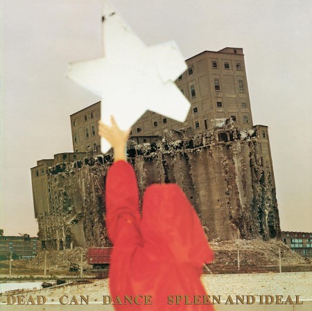 Dead Can Dance: Spleen And Ideal - CD