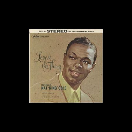 Nat "King" Cole: Love Is The Thing (45rpm-edition) - Plak