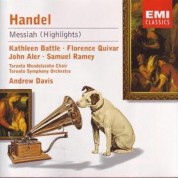 Kathleen Battle, Samuel Ramey, Florence Quivar, John Aler, Toronto Symphony Orchestra, Andrew Davis: Handel: Messiah (Highlights) - CD