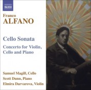 Sam Magill: Alfano, F.: Cello Sonata / Concerto for Violin, Cello and Piano - CD