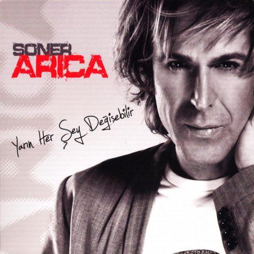 Soner Arıca: Yarın Herşey Değişebilir - CD Foto #1