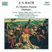 Geza Oberfrank: Bach: St. Matthew Passion (Highlights) - CD