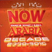 Çeşitli Sanatçılar: Now Arabia Decade 2000-2010 - CD