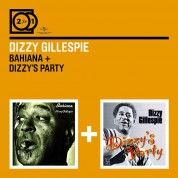 Dizzy Gillespie: Bahiana/Dizzys Party - CD