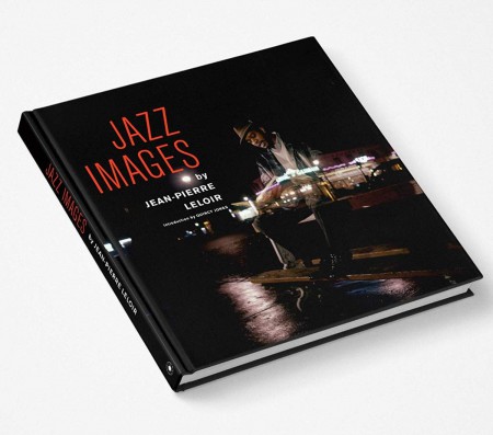Jean-Pierre Leloir: Jazz Images By Jean-Pierre Leloir (CD'li) - Kitap