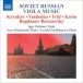 Soviet Russian Viola Music - CD