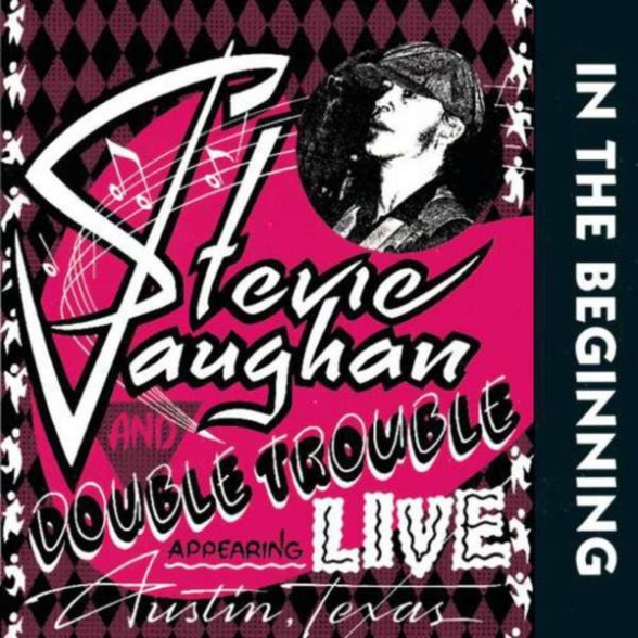 Stevie Ray Vaughan, Trouble - In The Beginning (Live)