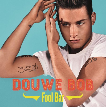 Douwe Bob: Fool Bar - Plak