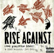 Rise Against: Long Forgotten Songs: B-Sides & Covers 2000-2013 - Plak