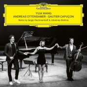 Yuja Wang, Gautier Capuçon, Andreas Ottensamer: Works By Sergei Rachmaninoff & Johannes Brahms - CD