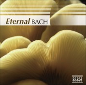 Çeşitli Sanatçılar: Bach (Eternal) - CD