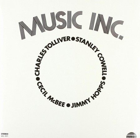 Charles Tolliver, Stanley Cowell, Cecil McBee, Jimmy Hopps: Music Inc - Plak