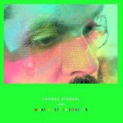 Thomas Dybdahl: What's Left Is Forever - CD