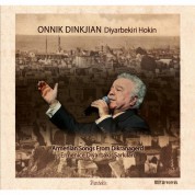 Onnik Dinkjian: Diyarbekiri Hokin - CD